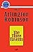 The Three Taverns (Annotated) (ABW. Edwin Arlington Robinson Book 3)