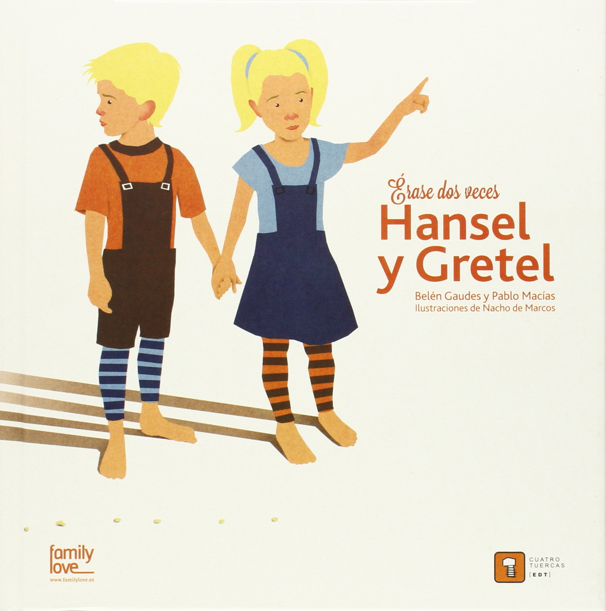 ÉRASE DOS VECES HANSEL Y GRETEL (Hardcover)