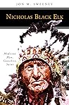 Nicholas Black Elk: Medicine Man, Catechist, Saint (People of God) Book cover for Nicholas Black Elk: Medicine Man, Catechist, Saint (People of God)