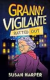 Granny Vigilante:...