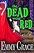 The Dead Wear Red (Murder i...