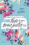 Book cover for Todo lo que somos juntos (Deja que ocurra #2)