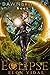 Eclipse (Dawnbringer, Book 1) by Elon Vidal