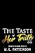 The Taste of Her Truth, Par...