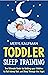Toddler Sleep Training: The...