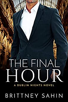 The Final Hour (Dublin Nights #5)