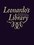 Leonardo's Library The World of a Renaissance Reader by Paula Findlen