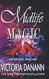 Midlife Magic by Victoria Danann