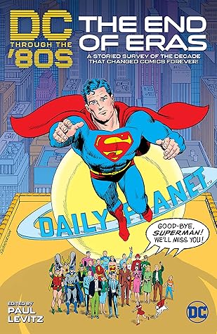 DC Through the 80s: The End of Eras (DC Through the 80's, #1)