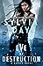 Eve of Destruction by S.J. Day