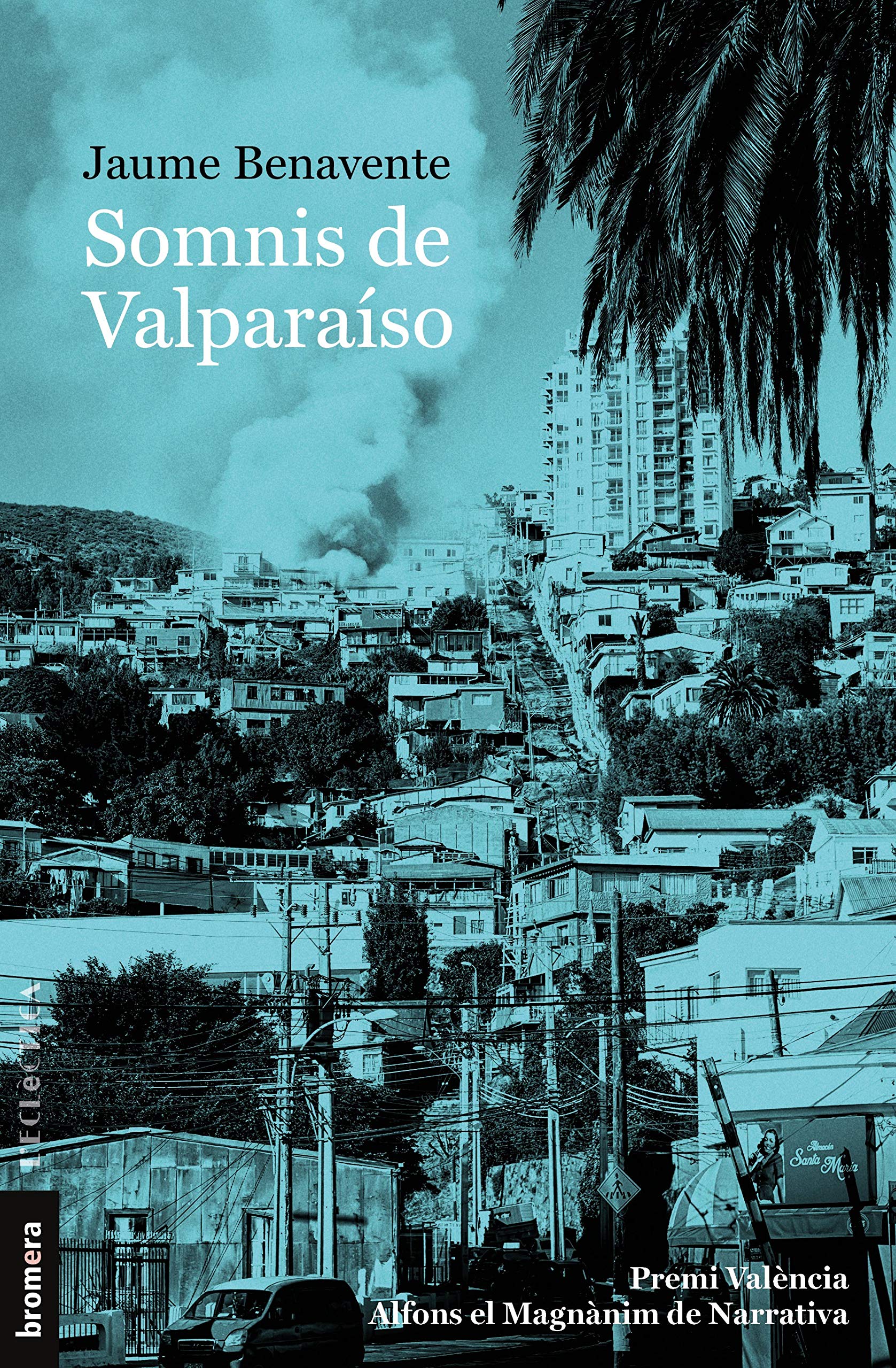 Somnis de Valparaíso (Paperback)