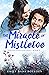 The Miracle of Mistletoe (H...