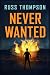 Never Wanted