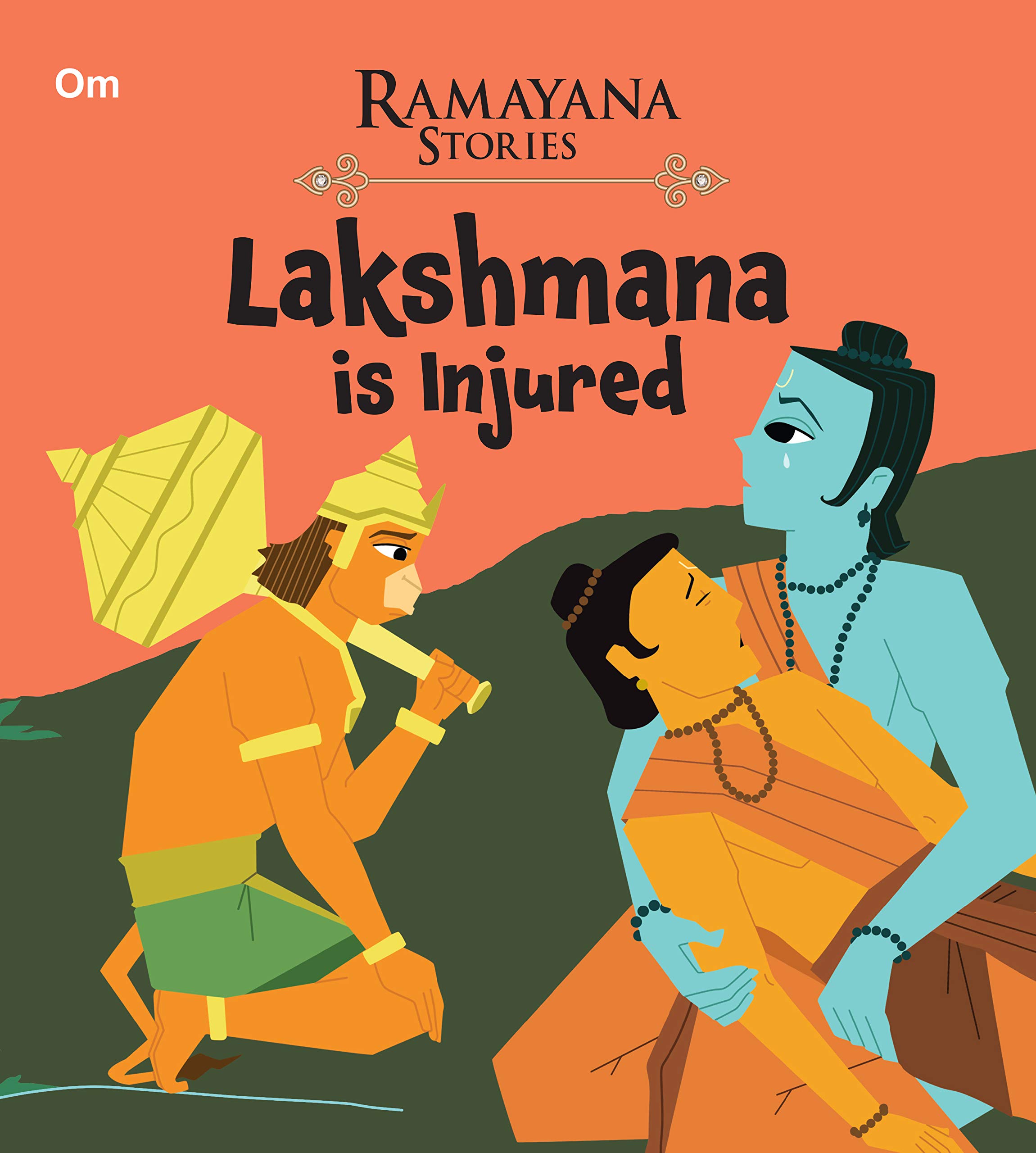 Ramayana Stories: Lakshmana is Injured (Kindle Edition)