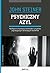 Psychiczny azyl. Patologiczna organizacja osobowości u pacjentów psychotycznych, nerwicowych i borderline