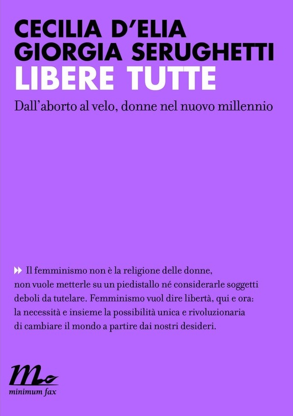 Libere tutte: Dall'aborto al velo, donne nel nuovo millennio (Paperback)