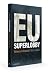 EU Superlobby: Winnen in Br...