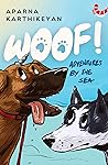 Woof!: Adventures by the Sea