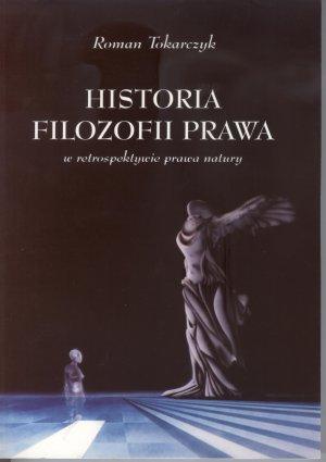 Historia filozofii prawa: W retrospektywie prawa natury (Polish Edition)