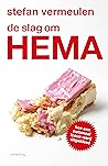 De slag om HEMA: ...