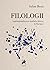 Filologii by Iulian Bocai
