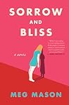 Sorrow and Bliss by Meg Mason