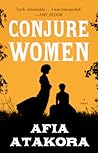 Conjure Women: A ...