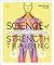 Science of Strength Training: Understand the anatomy and physiology to transform your body (DK Science of)
