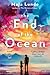 The End of the Ocean