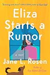 Eliza Starts a Rumor by Jane L. Rosen