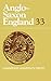Anglo-Saxon England 33