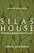 Silas House by Sylvia Shurbutt