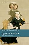 Queen Victoria: This Thorny Crown (Spiritual Lives)