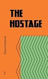 The Hostage The Hostage