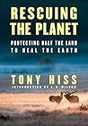 Rescuing the Planet by Tony Hiss