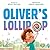 Oliver's Lollipop