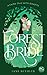 The Forest Bride PG: A Fairy Tale with Benefits