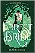 The Forest Bride: A Fairy T...