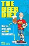 The Beer Diet: Ho...