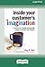 Inside Your Customer's Imagination: 5 Secrets for Creating Breakthrough Products, Services, and Solutions