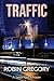Traffic (A Sandi Kent Mystery)