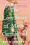 The Love Story of Missy Carmichael by Beth Morrey