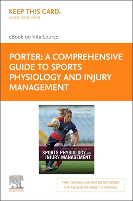 A Comprehensive Guide to Sports Physiology and Injury Management Elsevier eBook on VitalSource (Retail Access Card): A Comprehensive Guide to Sports ... eBook on VitalSource (Retail Access Card)