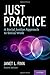 Just Practice: A Social Justice Approach to Social Work