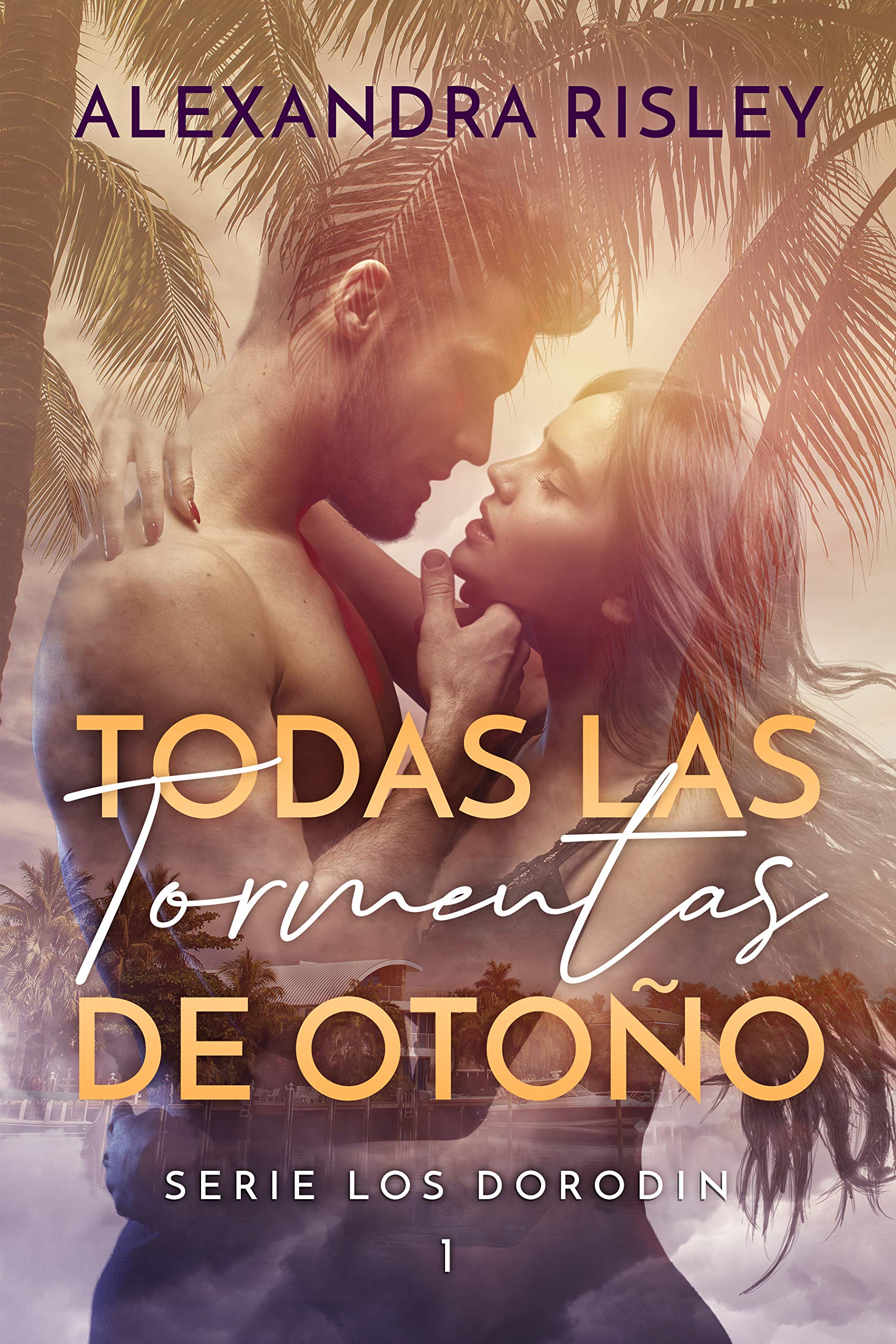 Todas las tormentas de otoño (Los Dorodin #1)