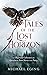Tales of the Lost Horizon by Michael Eging