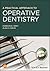 A Practical Approach to Operative Dentistry by Gordon B Gray