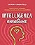 INTELLIGENZA EMOTIVA: Impar...