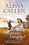 Snowy Mountains Daughter (Bundilla Novels, #1)
