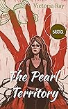 The Pearl Territo...
